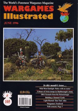Wargames Illustrated | Wi105, June 1996