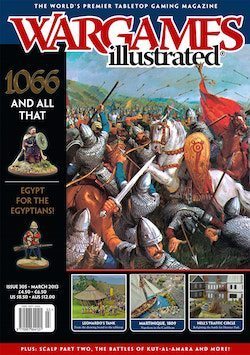 Wargames Illustrated | Wi305, March 2013